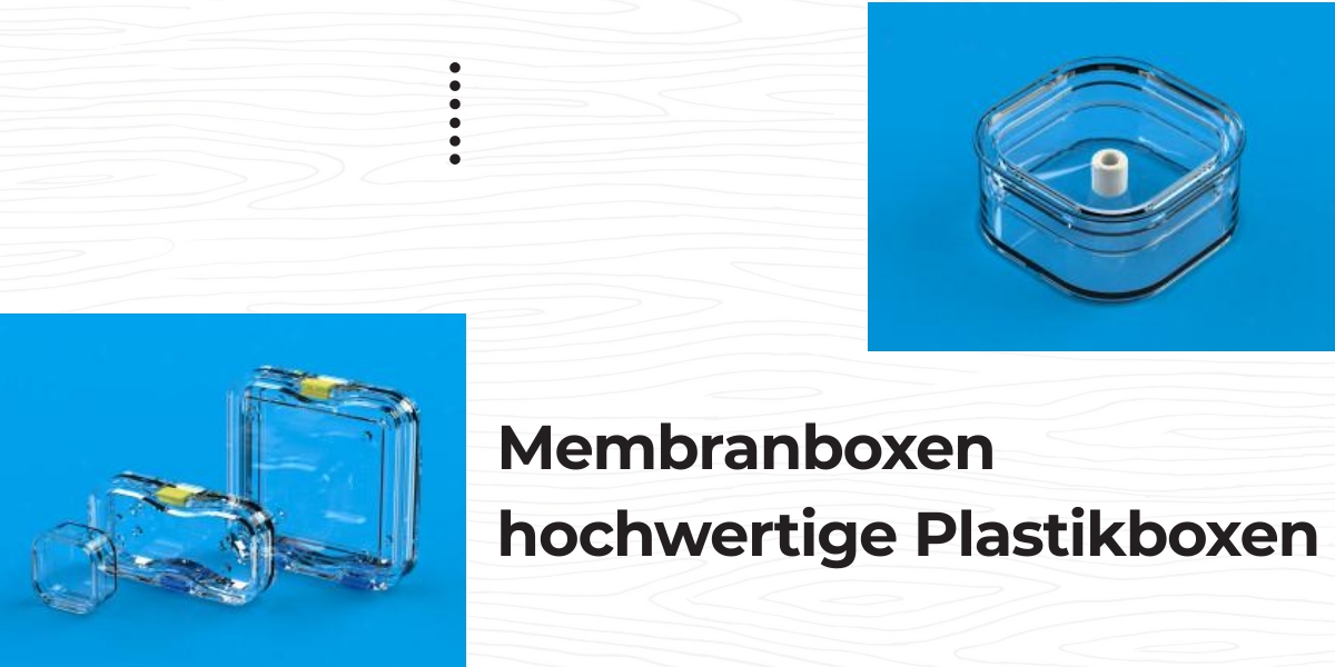 Membranboxen